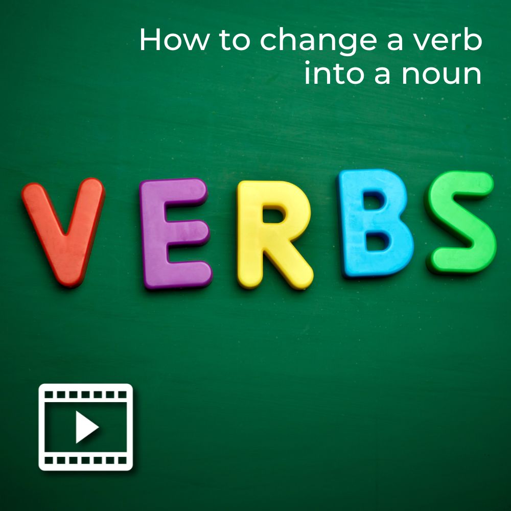 How to change a verb into a noun UDGVirtual Formación Integral
